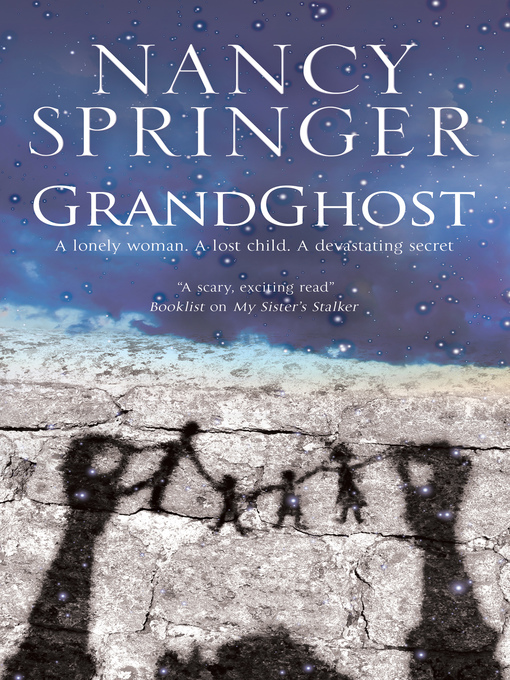 Title details for Grandghost by Nancy Springer - Available